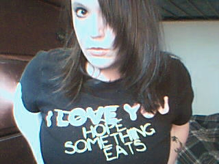 I hope something eats you. <3