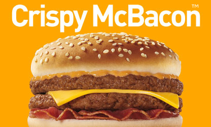 Life is a hamburger, sometimes you get a hamburger, sometimes you get extra meat, cheese and bacon and then it's a (crispy) McBacon. I'm the cheese, e