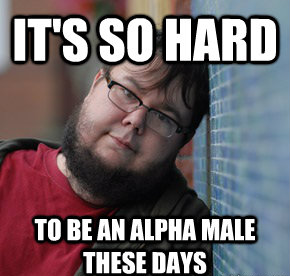 So-Hard-To-Be-Alpha.png